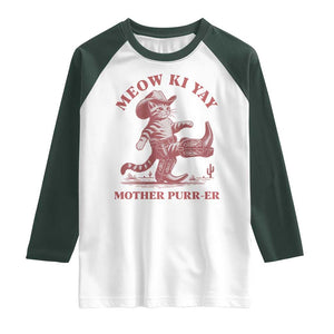 Funny Cowboy Cat Raglan Shirt Western Rodeo Meow Ki Yay Mother Purrer TS14 White Dark Forest Green Print Your Wear