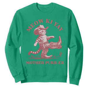 Funny Cowboy Cat Sweatshirt Western Rodeo Meow Ki Yay Mother Purrer TS14 Irish Green Print Your Wear