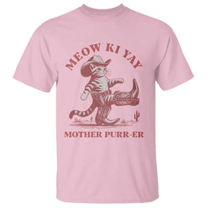 Funny Cowboy Cat T Shirt Western Rodeo Meow Ki Yay Mother Purrer TS14 Light Pink Print Your Wear