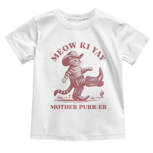 Funny Cowboy Cat Toddler T Shirt Western Rodeo Meow Ki Yay Mother Purrer TS14 White Print Your Wear