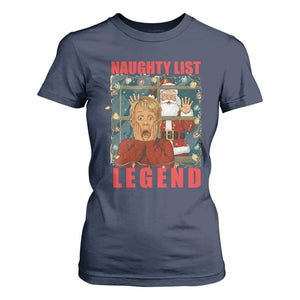 Santa Christmas Movie Funny T Shirt For Women Naughty List Legend TS14 Navy Print Your Wear