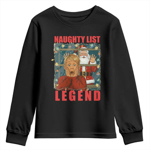 Santa Christmas Movie Funny Youth Sweatshirt Naughty List Legend TS14 Black Print Your Wear