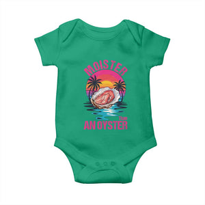 Moister Than An Oyster Baby Onesie Funny Inappropriate Adult Humor Women TS14 Irish Green Print Your Wear