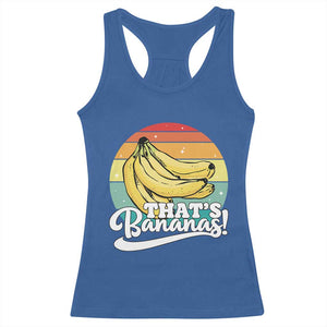 That's Bananas Racerback Tank Top Funny Banana Lover Saying TS14 Royal Blue Print Your Wear