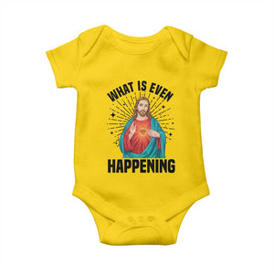 What Is Even Happening Baby Onesie Funny Christian TS14 Daisy Print Your Wear