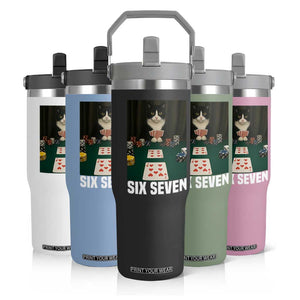 67 Poker Cat Flip Straw Tumbler Funny Six Seven Meme TS14 Print Your Wear