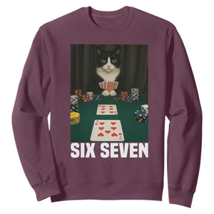 67 Poker Cat Sweatshirt Funny Six Seven Meme TS14 Maroon Print Your Wear