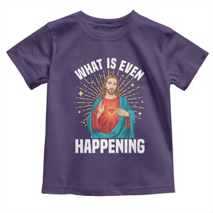 Funny Christian Toddler T Shirt What Is Even Happening TS14 Purple Print Your Wear