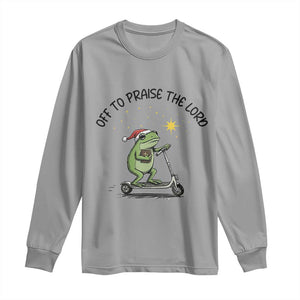 Off To Praise The Lord Long Sleeve Shirt Funny Frog Christian TS14 Sport Gray Print Your Wear