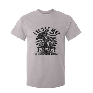 Freedom Resist Protest Civil Rights T Shirt For Kid Excuse Me Did Someone Order Freedom TS14 Ice Gray Print Your Wear