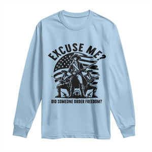 Freedom Resist Protest Civil Rights Long Sleeve Shirt Excuse Me Did Someone Order Freedom TS14 Light Blue Print Your Wear