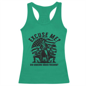Freedom Resist Protest Civil Rights Racerback Tank Top Excuse Me Did Someone Order Freedom TS14 Irish Green Print Your Wear