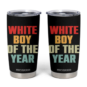 White Boy Of The Year Tumbler Cup Funny Statement TS14 Black Print Your Wear