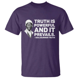 Sojourner Truth Quote T Shirt Truth is Powerful and It Prevails TS14 Purple Print Your Wear
