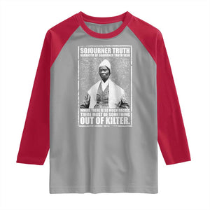 Sojourner Truth Quote Raglan Shirt Black History Month TS14 Sport Gray Red Print Your Wear