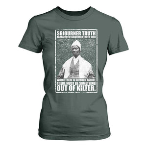Sojourner Truth Quote T Shirt For Women Black History Month TS14 Dark Forest Green Print Your Wear
