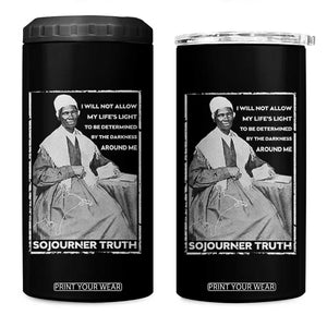 Sojourner Truth Quote 4 in 1 Can Cooler Tumbler Black History Month Strong Woman TS14 One Size: 16 oz Black Print Your Wear