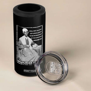 Sojourner Truth Quote 4 in 1 Can Cooler Tumbler Black History Month Strong Woman TS14 Print Your Wear