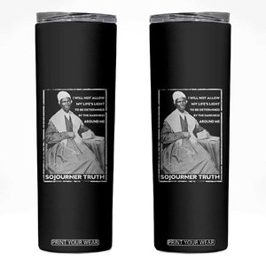 Sojourner Truth Quote Skinny Tumbler Black History Month Strong Woman TS14 Black Print Your Wear