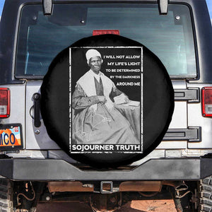 Sojourner Truth Quote Spare Tire Cover Black History Month Strong Woman TS14 No hole Black Print Your Wear