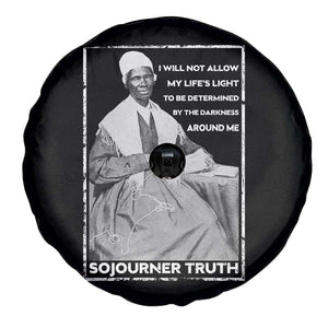 Sojourner Truth Quote Spare Tire Cover Black History Month Strong Woman TS14 Print Your Wear