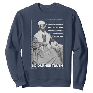 Sojourner Truth Quote Sweatshirt Black History Month Strong Woman TS14 Navy Print Your Wear