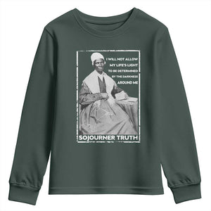 Sojourner Truth Quote Youth Sweatshirt Black History Month Strong Woman TS14 Dark Forest Green Print Your Wear