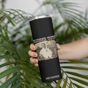 Sojourner Truth Skinny Tumbler African American Historical Hero TS14 Print Your Wear