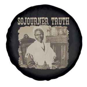 Sojourner Truth Spare Tire Cover African American Historical Hero TS14 Print Your Wear