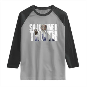 Sojourner Truth Quote Raglan Shirt African American Historical Hero TS14 Sport Gray Black Print Your Wear
