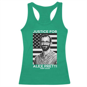 Justices for Alex Pretti Racerback Tank Top Resist ICE Immigration Deportation Protest Minnesota TS14 Irish Green Print Your Wear