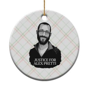 Justices for Alex Pretti Ceramic Ornament Anti ICE Immigration Protest Human Rights TS14 1pc Christmas Plaid Print Your Wear
