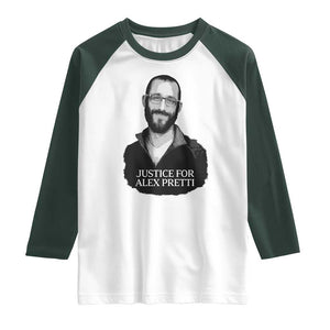 Justices for Alex Pretti Raglan Shirt Anti ICE Immigration Protest Human Rights TS14 White Dark Forest Green Print Your Wear