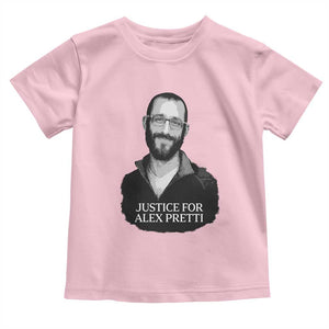 Justices for Alex Pretti Toddler T Shirt Anti ICE Immigration Protest Human Rights TS14 Light Pink Print Your Wear