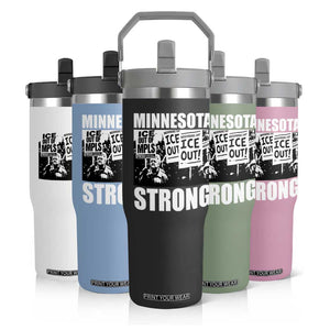 Minnesota Strong Flip Straw Tumbler Resist Anti ICE Immigration Protest TS14 Print Your Wear