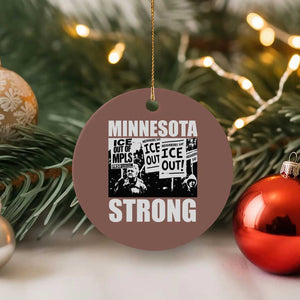 Minnesota Strong Ceramic Ornament Resist Anti ICE Immigration Protest TS14 1pc Mocha Print Your Wear