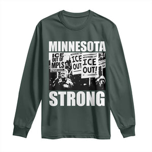 Minnesota Strong Long Sleeve Shirt Resist Anti ICE Immigration Protest TS14 Dark Forest Green Print Your Wear