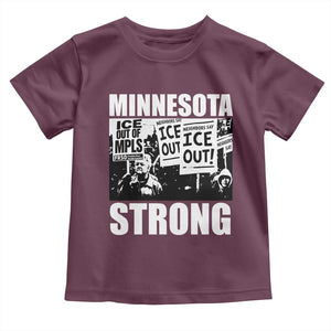 Minnesota Strong Toddler T Shirt Resist Anti ICE Immigration Protest TS14 Maroon Print Your Wear