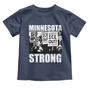 Minnesota Strong Toddler T Shirt Resist Anti ICE Immigration Protest TS14 Navy Print Your Wear
