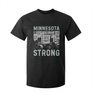Minnesota Strong T Shirt For Kid Minneapolis ICE Out Anti ICE Protest Right Now TS14 Black Print Your Wear