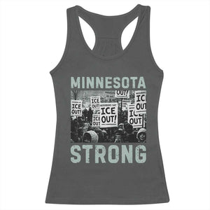 Minnesota Strong Racerback Tank Top Minneapolis ICE Out Anti ICE Protest Right Now TS14 Dark Heather Print Your Wear