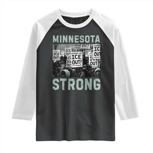 Minnesota Strong Raglan Shirt Minneapolis ICE Out Anti ICE Protest Right Now TS14 Black White Print Your Wear