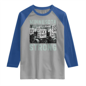 Minnesota Strong Raglan Shirt Minneapolis ICE Out Anti ICE Protest Right Now TS14 Sport Gray Royal Print Your Wear