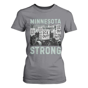 Minnesota Strong T Shirt For Women Minneapolis ICE Out Anti ICE Protest Right Now TS14 Charcoal Print Your Wear