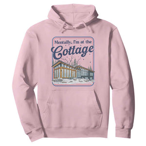 Mentally I'm at the Cottage Hoodie Funny Hockey Romance TS14 Light Pink Print Your Wear