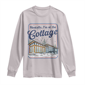 Mentally I'm at the Cottage Long Sleeve Shirt Funny Hockey Romance TS14 Ice Gray Print Your Wear