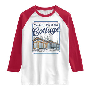Mentally I'm at the Cottage Raglan Shirt Funny Hockey Romance TS14 White Red Print Your Wear