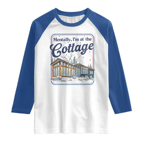 Mentally I'm at the Cottage Raglan Shirt Funny Hockey Romance TS14 White Royal Print Your Wear