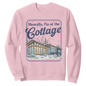 Mentally I'm at the Cottage Sweatshirt Funny Hockey Romance TS14 Light Pink Print Your Wear