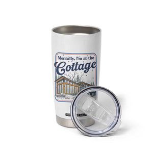 Mentally I'm at the Cottage Tumbler Cup Funny Hockey Romance TS14 Print Your Wear